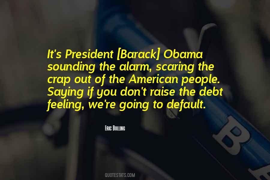 President Barack Obama Quotes #33980