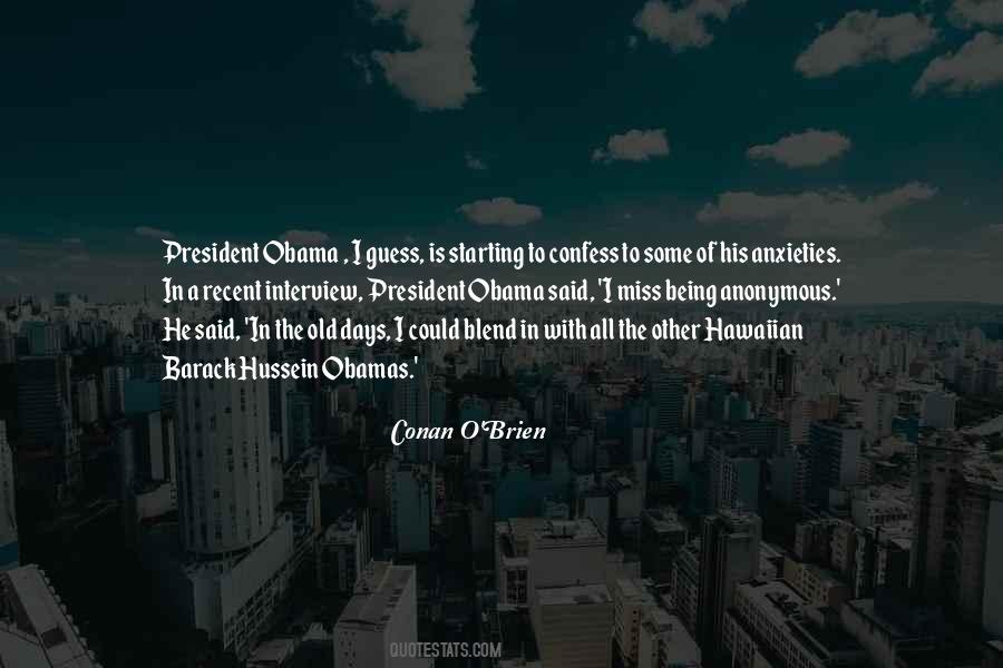 President Barack Obama Quotes #365895