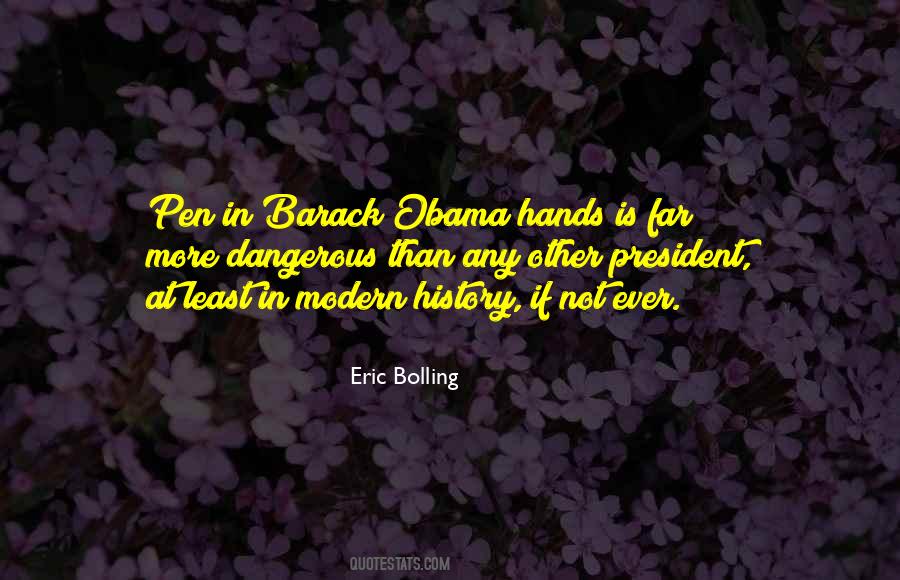 President Barack Obama Quotes #495382