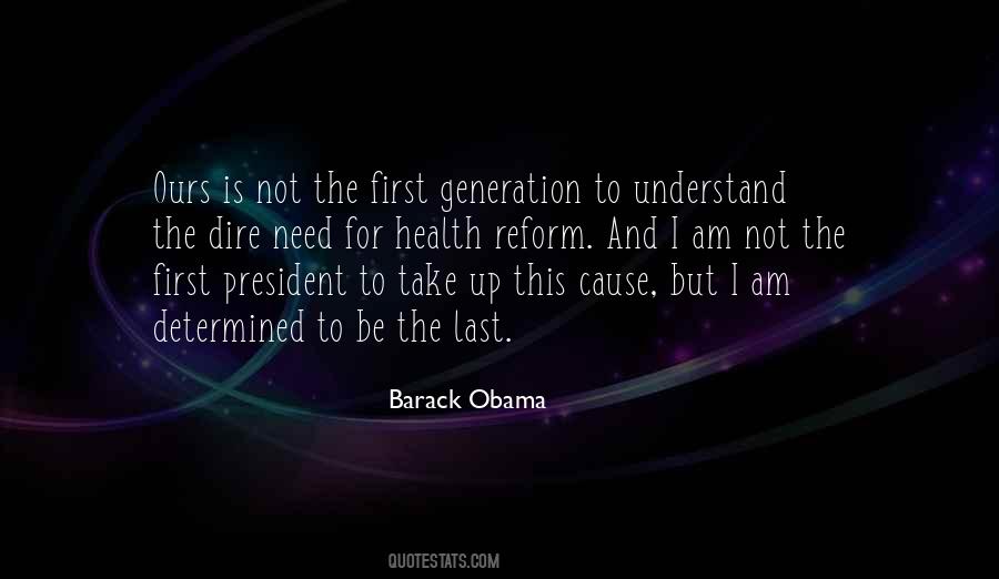 President Barack Obama Quotes #576015