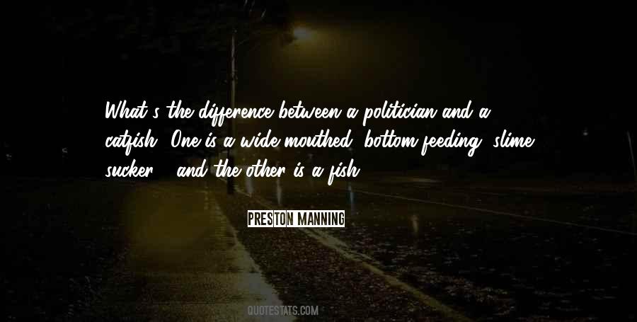 Preston Manning Quotes #1769310