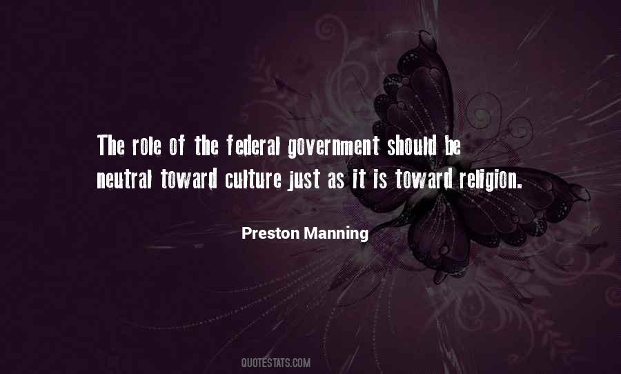 Preston Manning Quotes #412824
