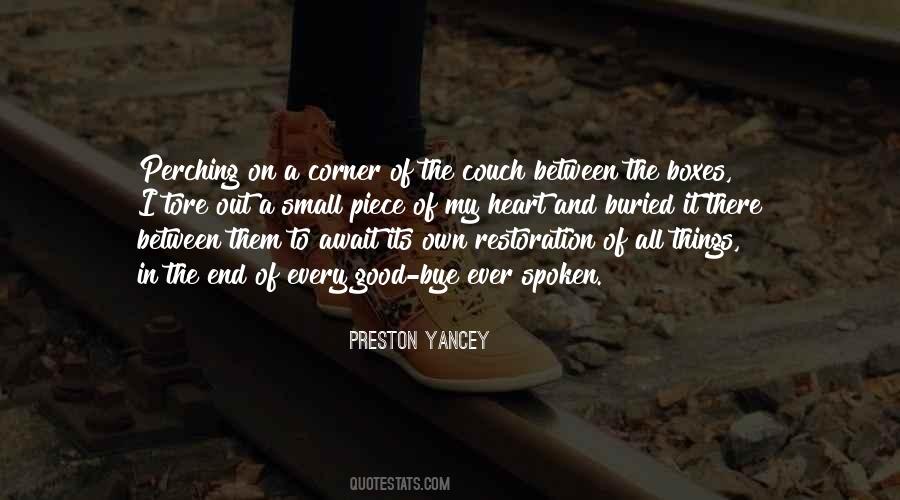 Preston Yancey Quotes #1639258