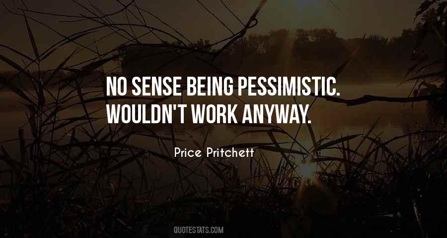 Price Pritchett Quotes #1183228