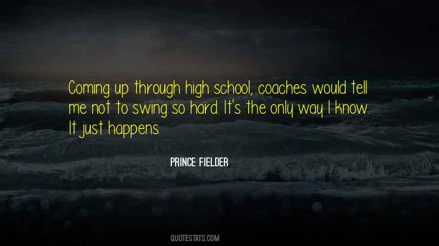 Prince Fielder Quotes #117393