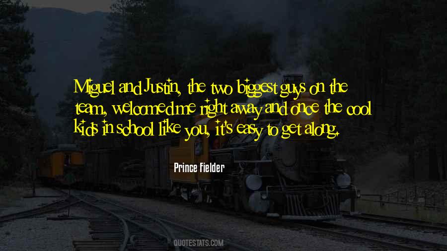 Prince Fielder Quotes #301957