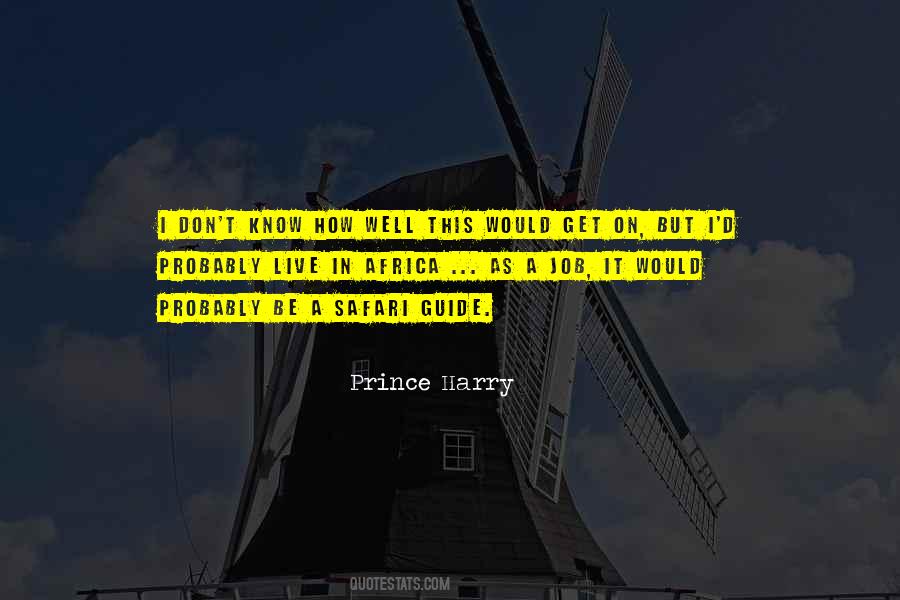 Prince Harry Quotes #1311820