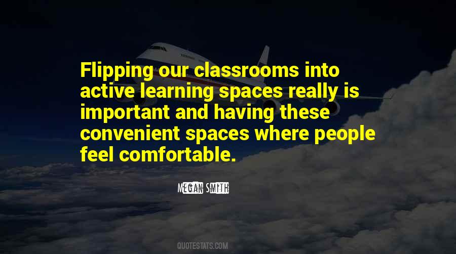 Quotes About Learning Spaces #866952