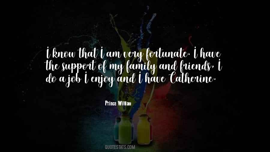 Prince William Quotes #1428553