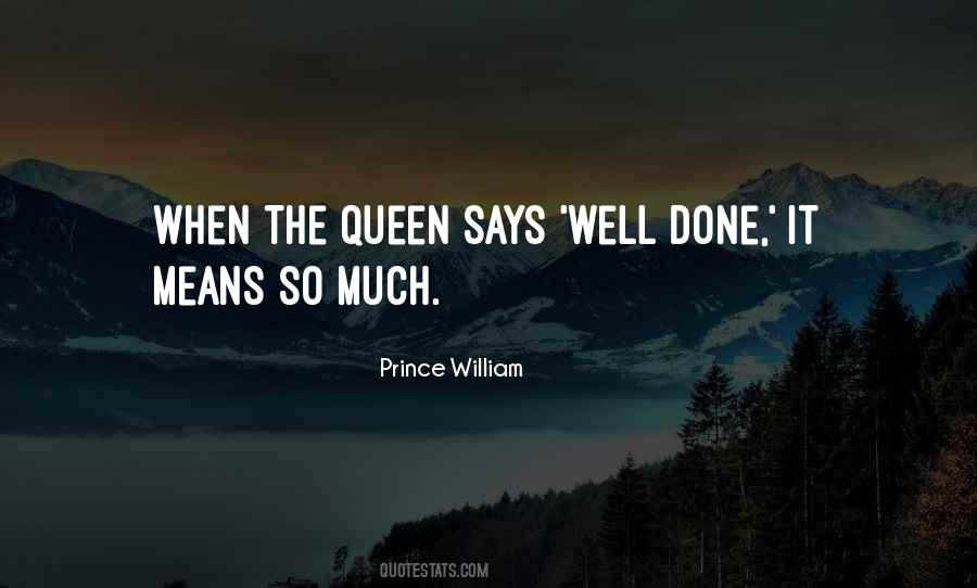 Prince William Quotes #1512123