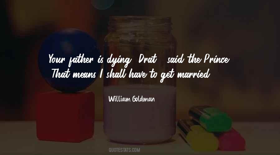 Prince William Quotes #358025