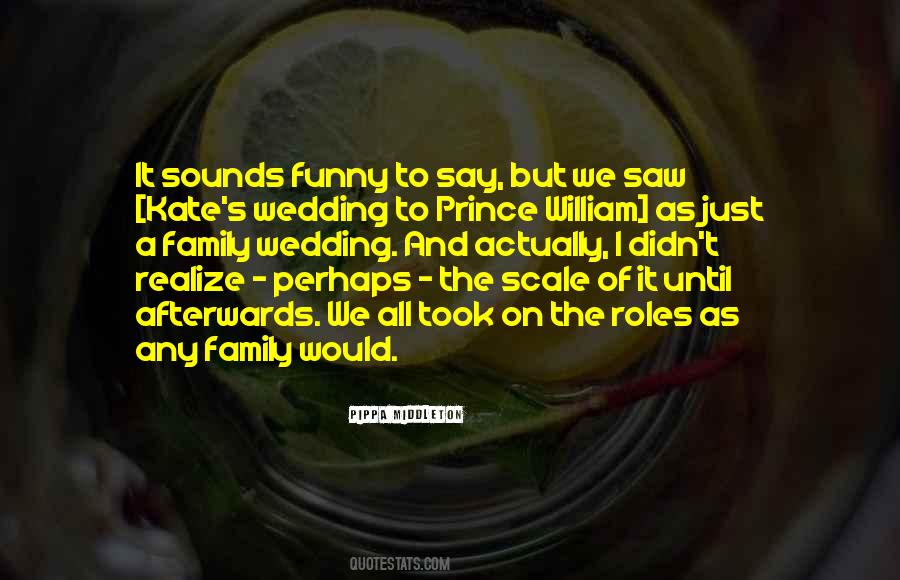 Prince William Quotes #807264