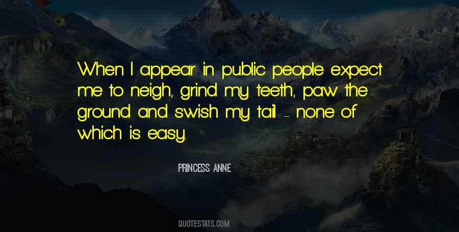 Princess Anne Quotes #1857505
