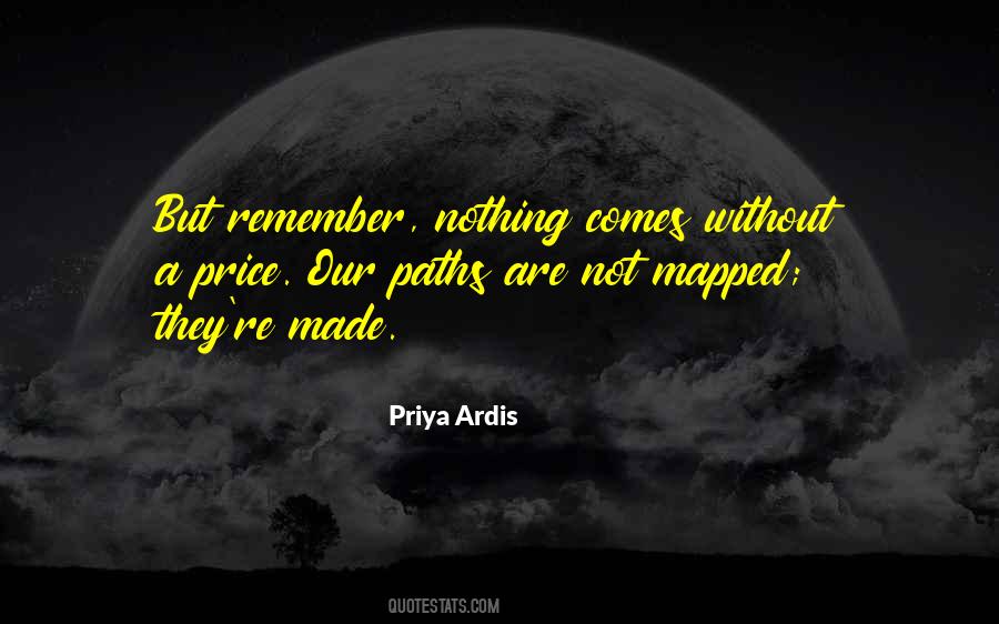 Priya Ardis Quotes #1151797