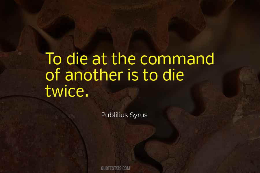 Publilius Syrus Quotes #201508