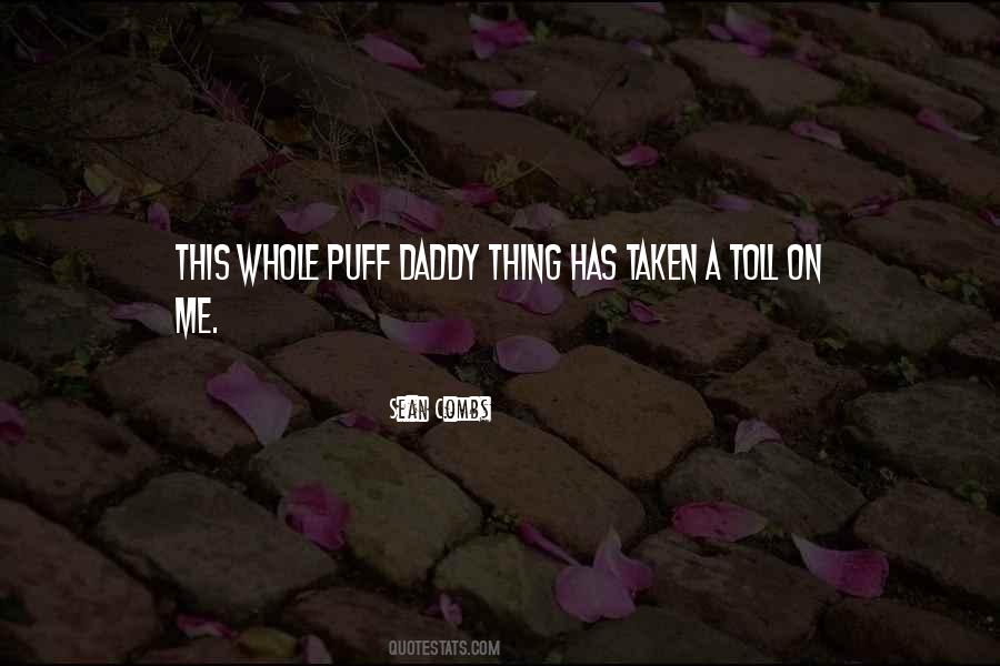Puff Daddy Quotes #390360