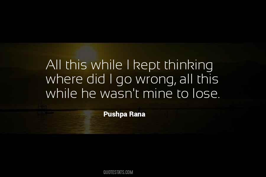 Pushpa Rana Quotes #1728703