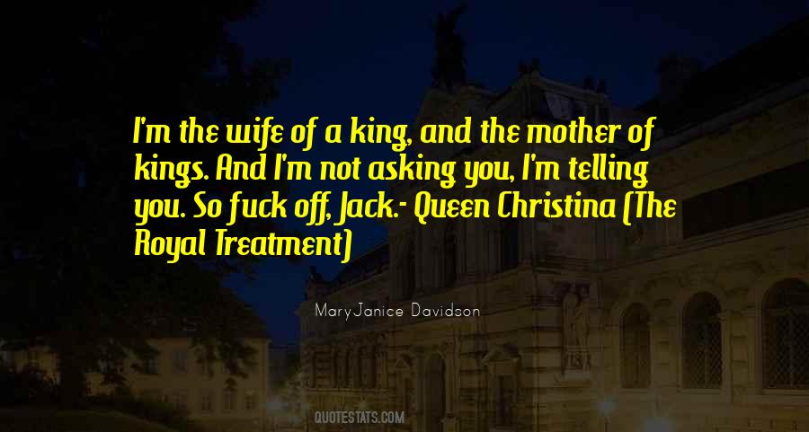 Queen Christina Quotes #1506469