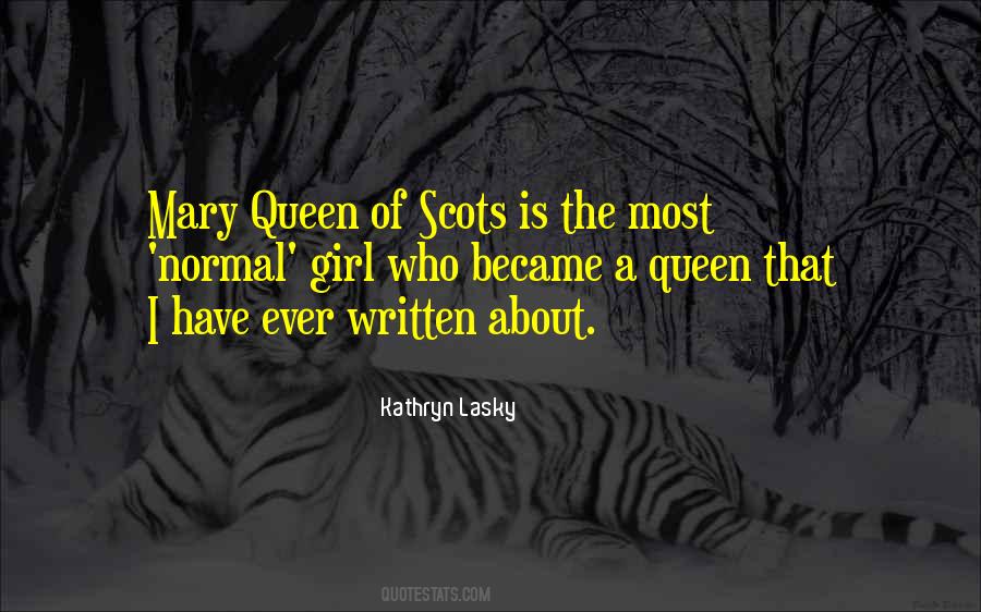 Queen Mary Quotes #1768244