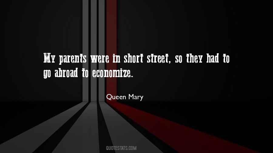 Queen Mary Quotes #759501