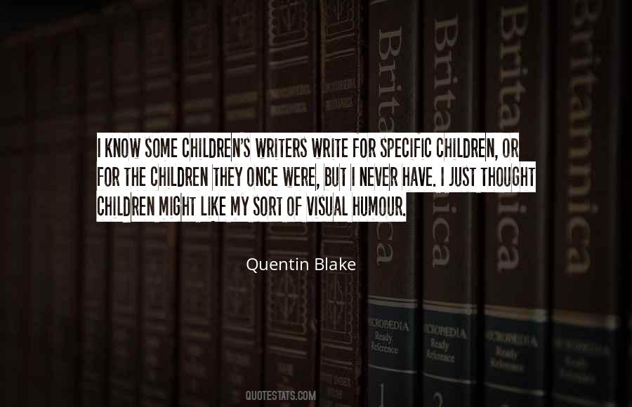 Quentin Blake Quotes #1450575