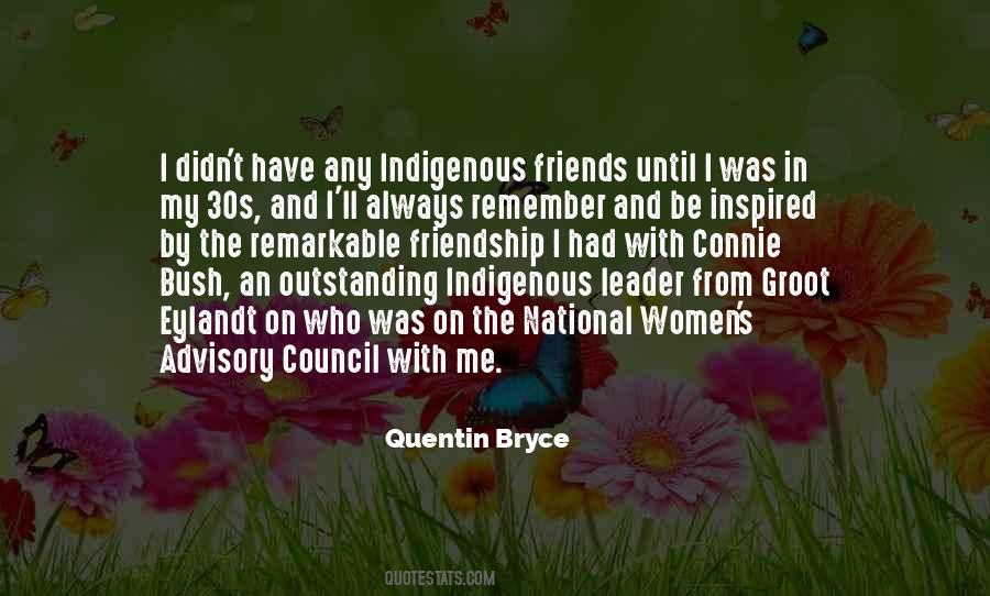Quentin Bryce Quotes #1700326
