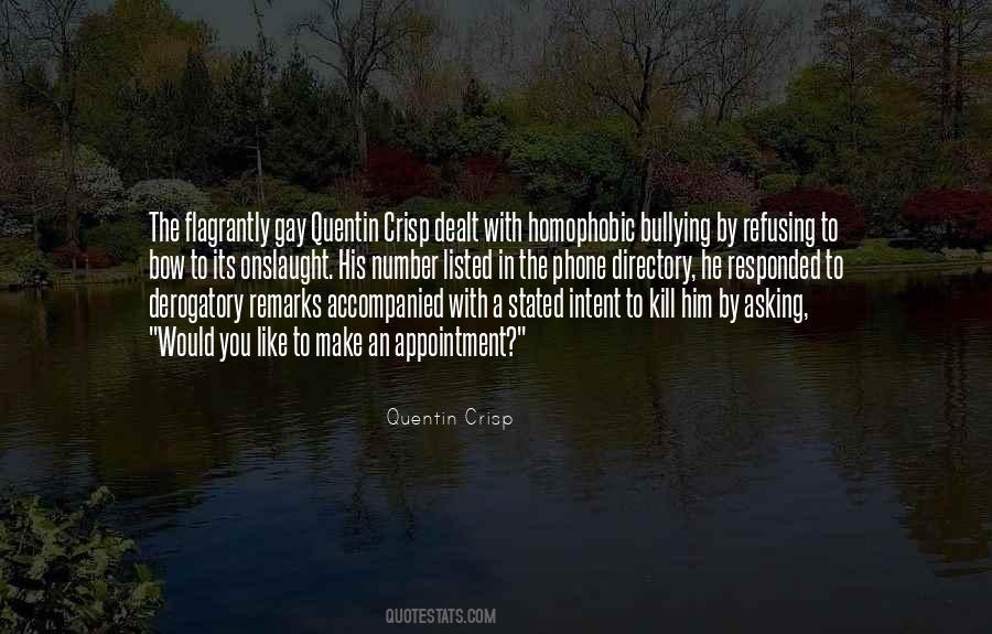 Quentin Crisp Quotes #41911
