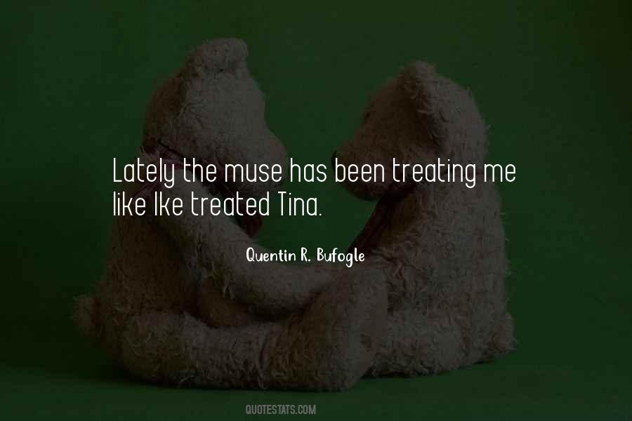 Quentin R. Bufogle Quotes #1035190