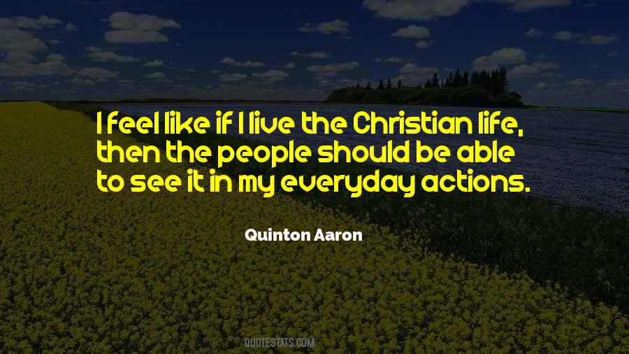 Quinton Aaron Quotes #535854