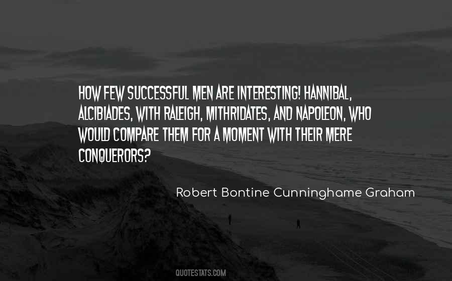 R B Cunninghame Graham Quotes #416372