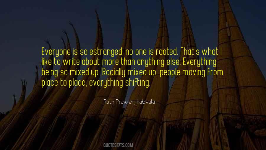 Quotes About Shifting #174056 Quotes About Shifting #174056