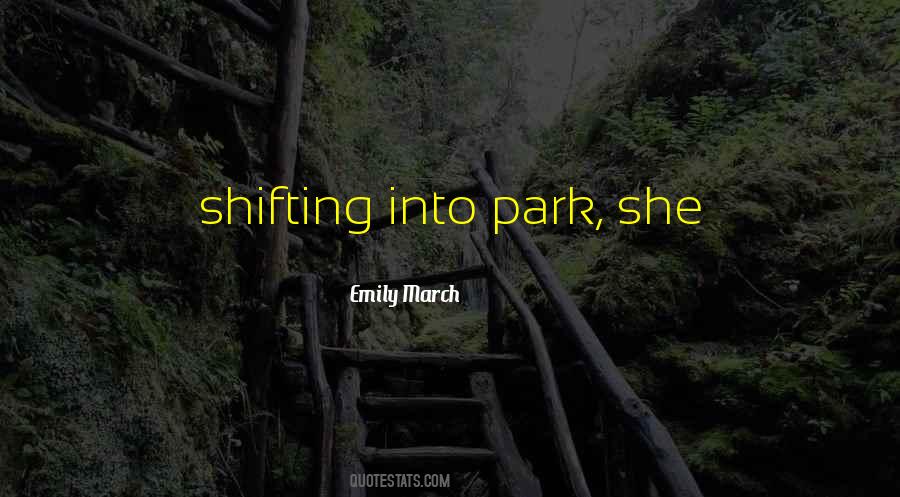 Quotes About Shifting #241282 Quotes About Shifting #241282