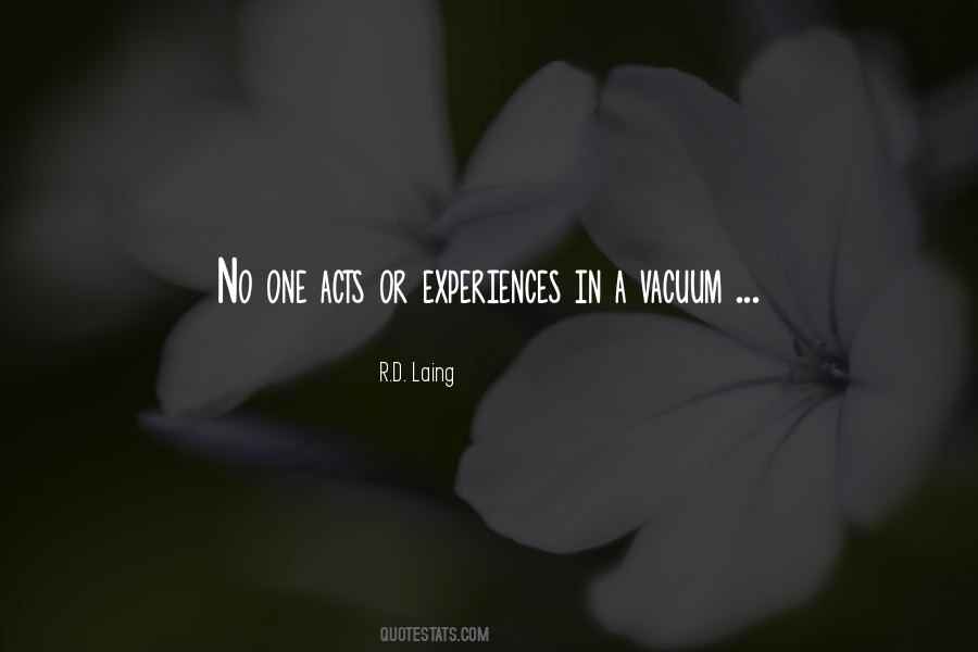 R D Laing Quotes #1082376