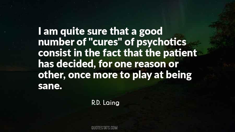 R D Laing Quotes #1536346