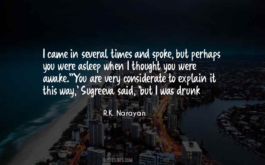 R K Narayan Quotes #30284