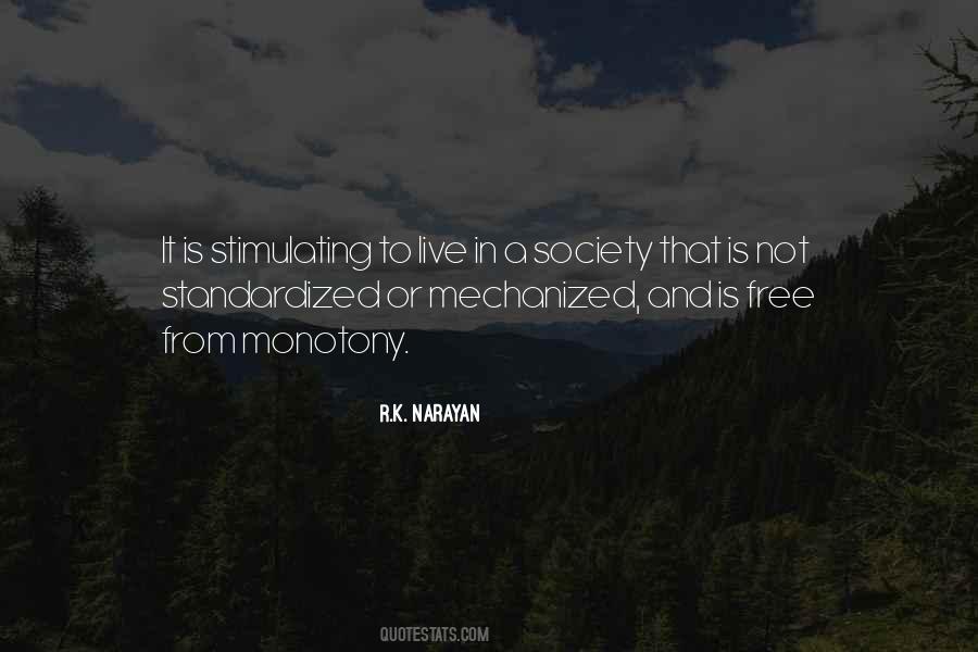 R K Narayan Quotes #373620