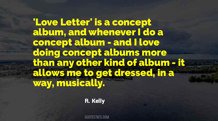 R Kelly Quotes #174512