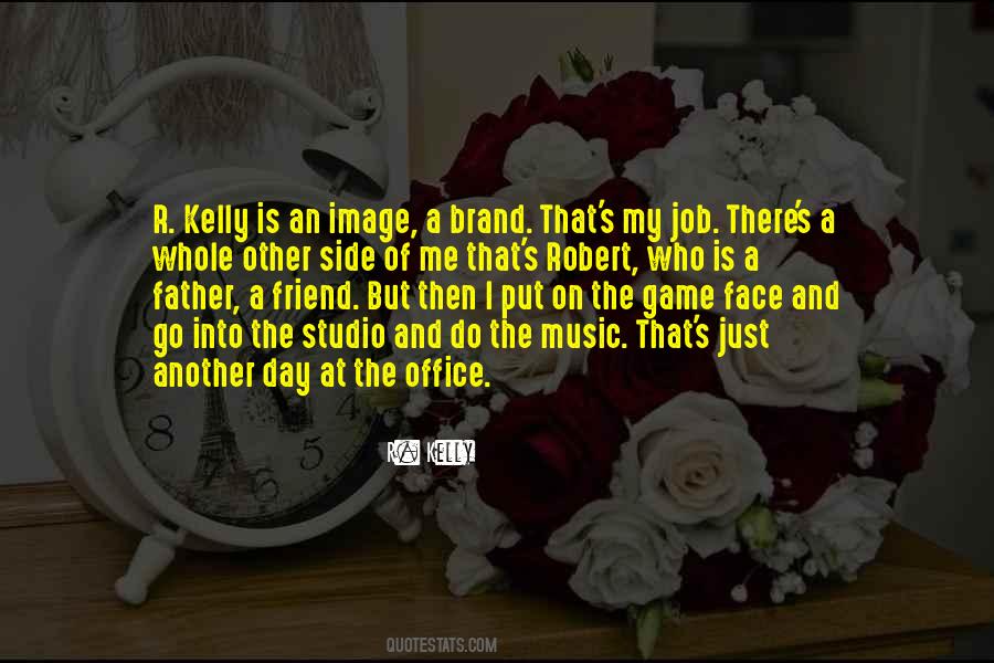 R Kelly Quotes #191700