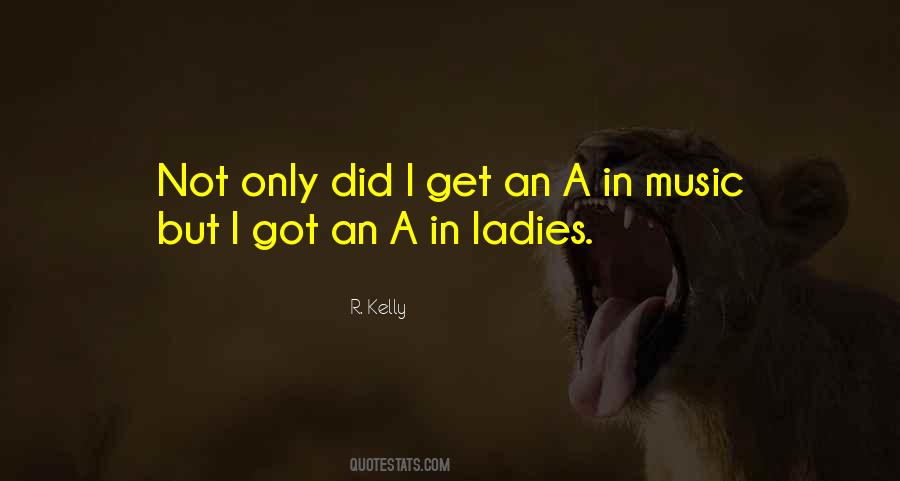 R Kelly Quotes #201916