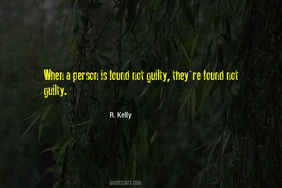 R Kelly Quotes #332170