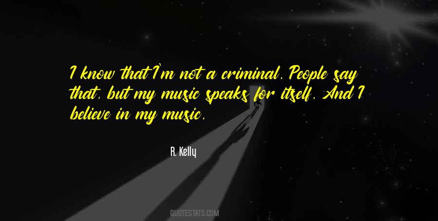 R Kelly Quotes #813312