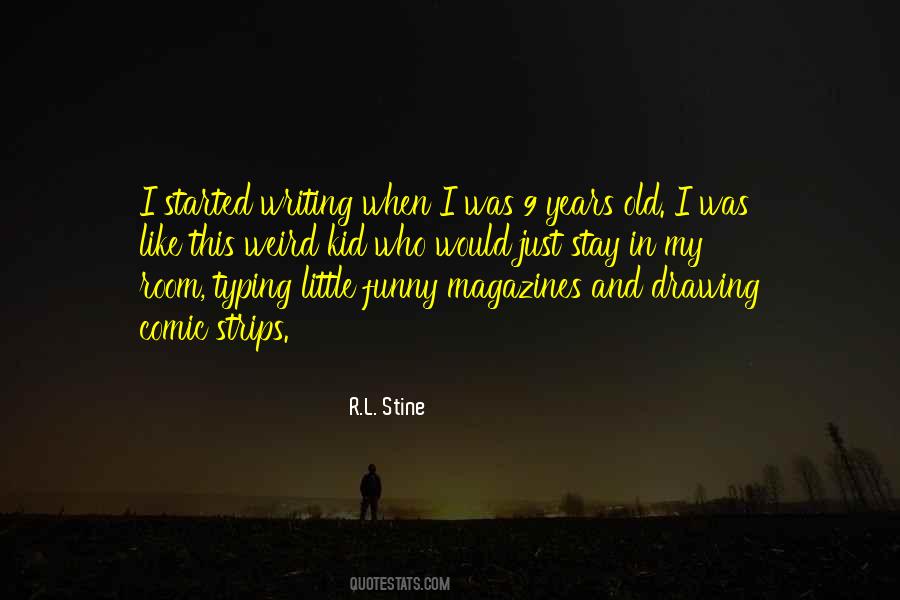 R L Stine Quotes #5691