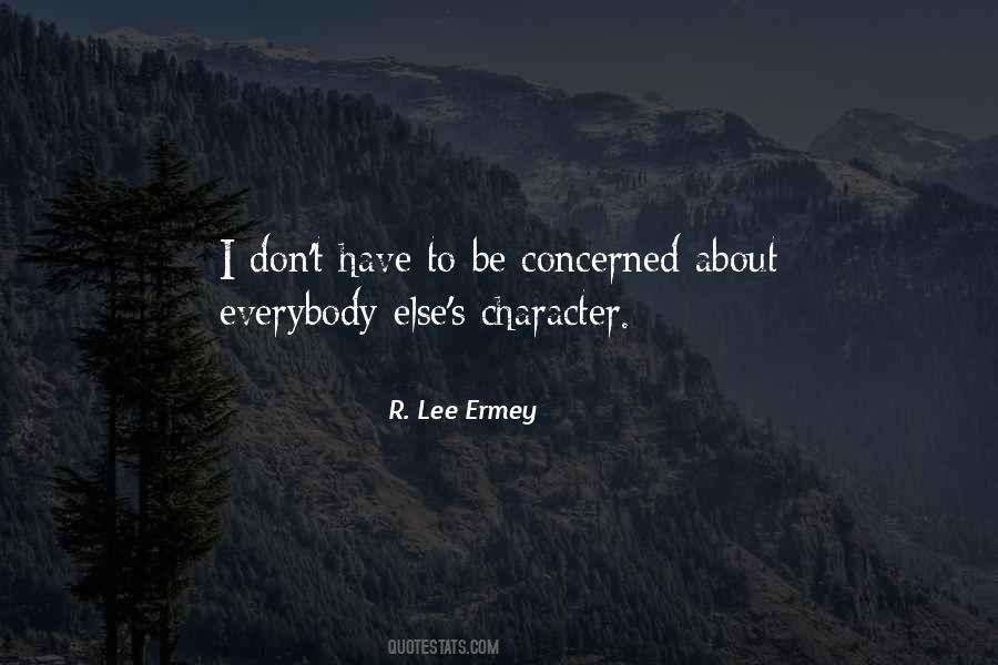 R Lee Ermey Quotes #1375189