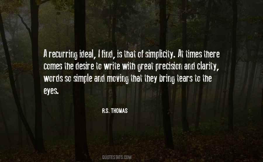 R S Thomas Quotes #1424277