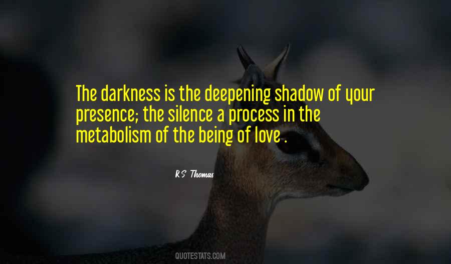 R S Thomas Quotes #1861234