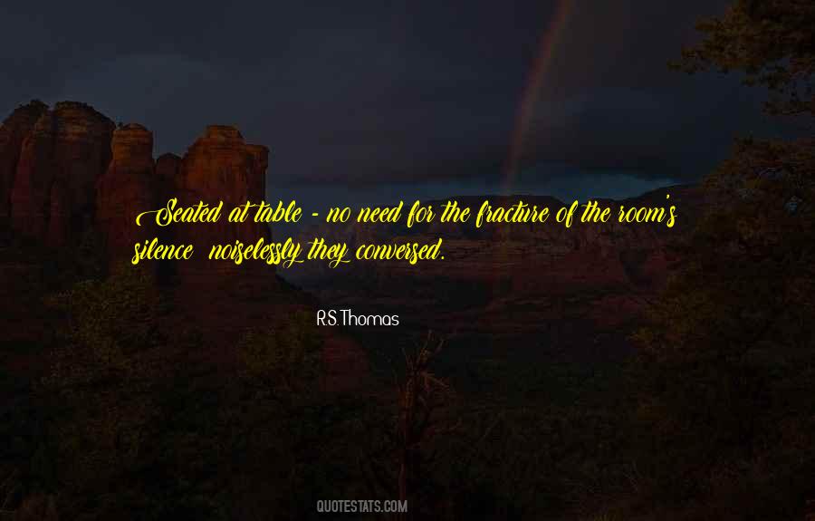 R S Thomas Quotes #638938