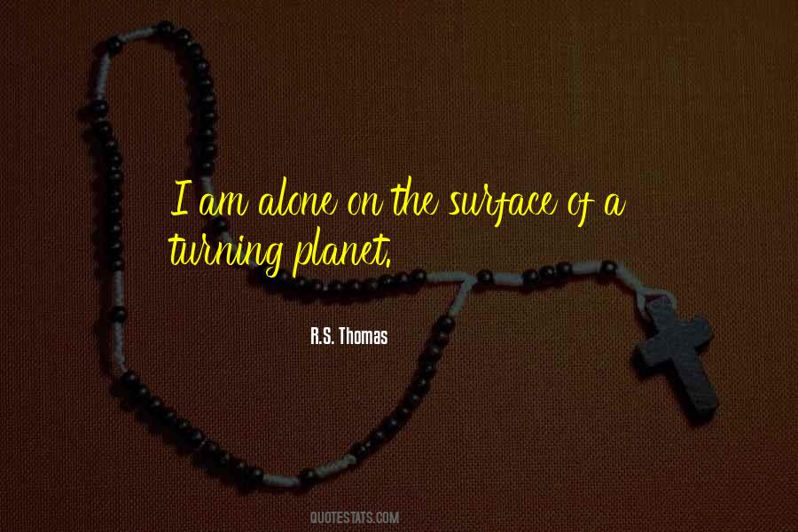 R S Thomas Quotes #984522