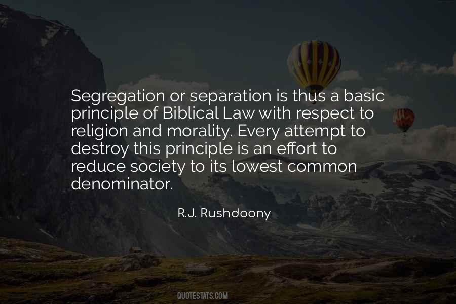 R. J. Rushdoony Quotes #1376162
