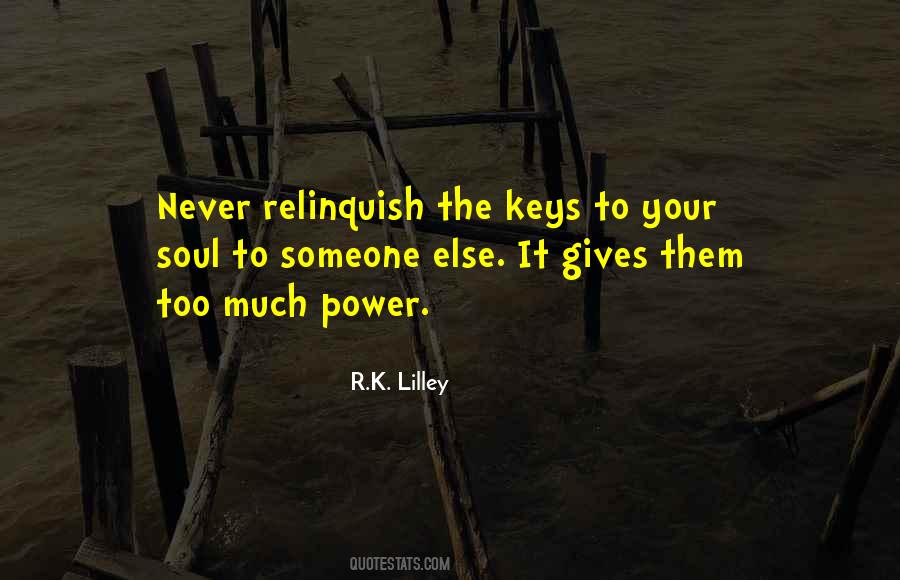 R.k. Lilley Quotes #281062