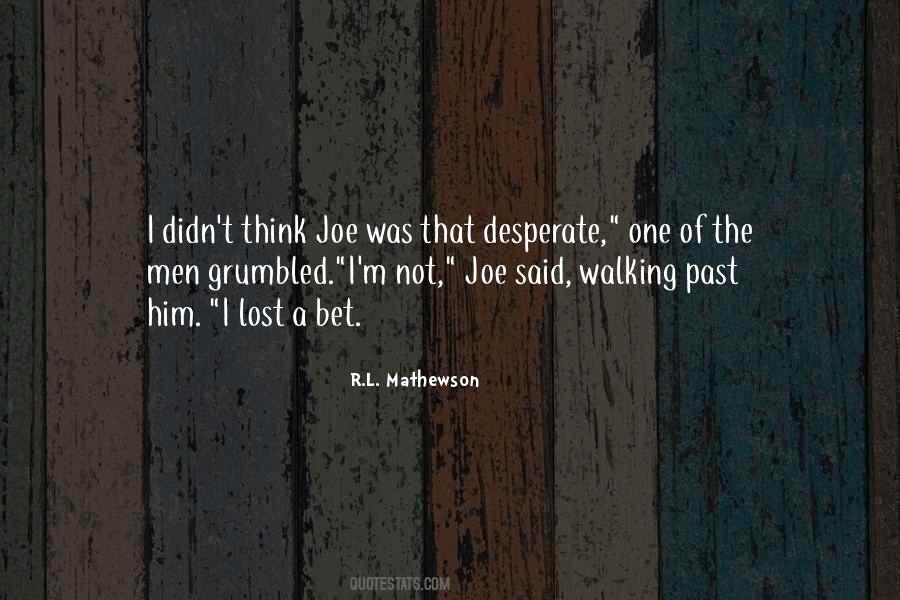 R.l Mathewson Quotes #1046792